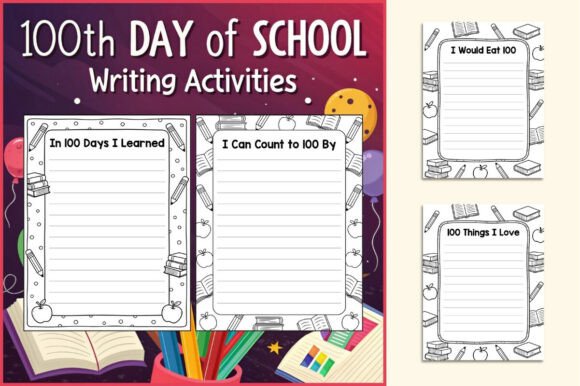 100th Day of School Writing Worksheets