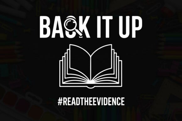 Back It Up - Read the Evidence