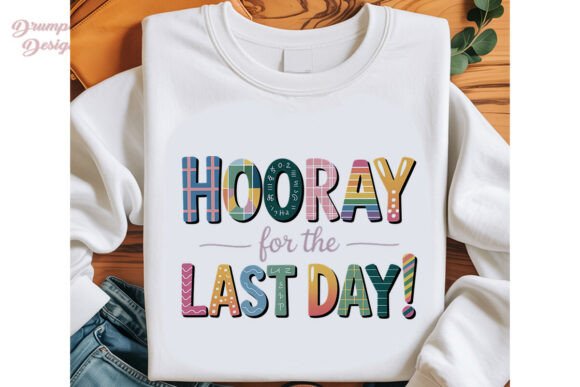 Hooray Last Day School PNG Clipart